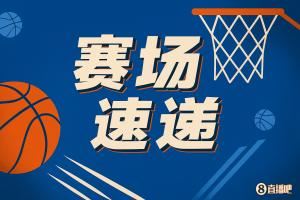 👀杨瀚森再送精妙助攻 随后被换下 3分46秒2助攻+13正负值！